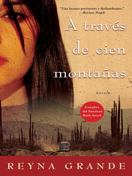 Title details for A través de cien montañas (Across a Hundred Mountains) by Reyna Grande - Wait list